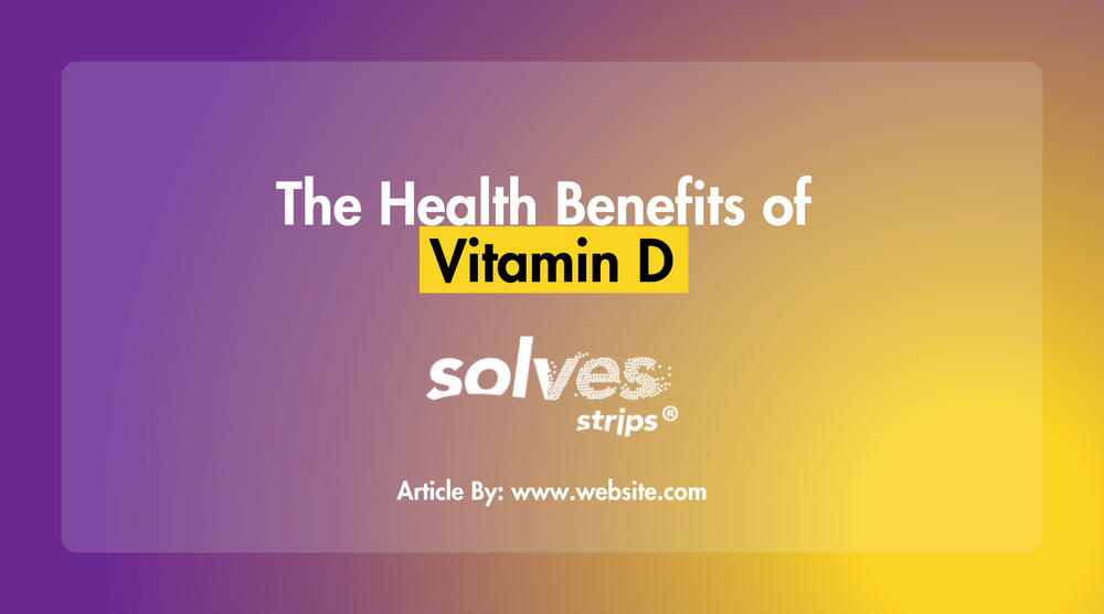 Health benefits of Vitamin D Example